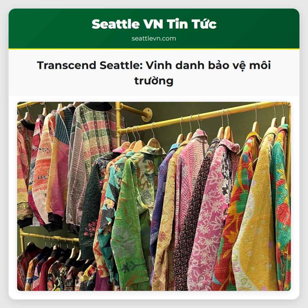 Transcend Seattle: Vinh danh bảo vệ môi trường