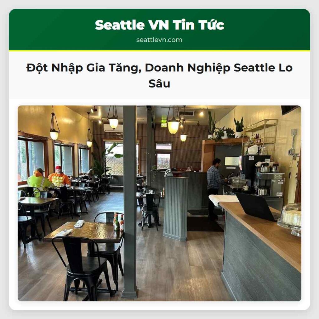Đột Nhập Gia Tăng, Doanh Nghiệp Seattle Lo Sâu