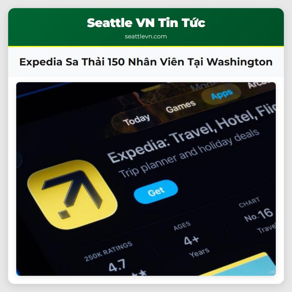 Expedia Sa Thải 150 Nhân Viên Tại Washington