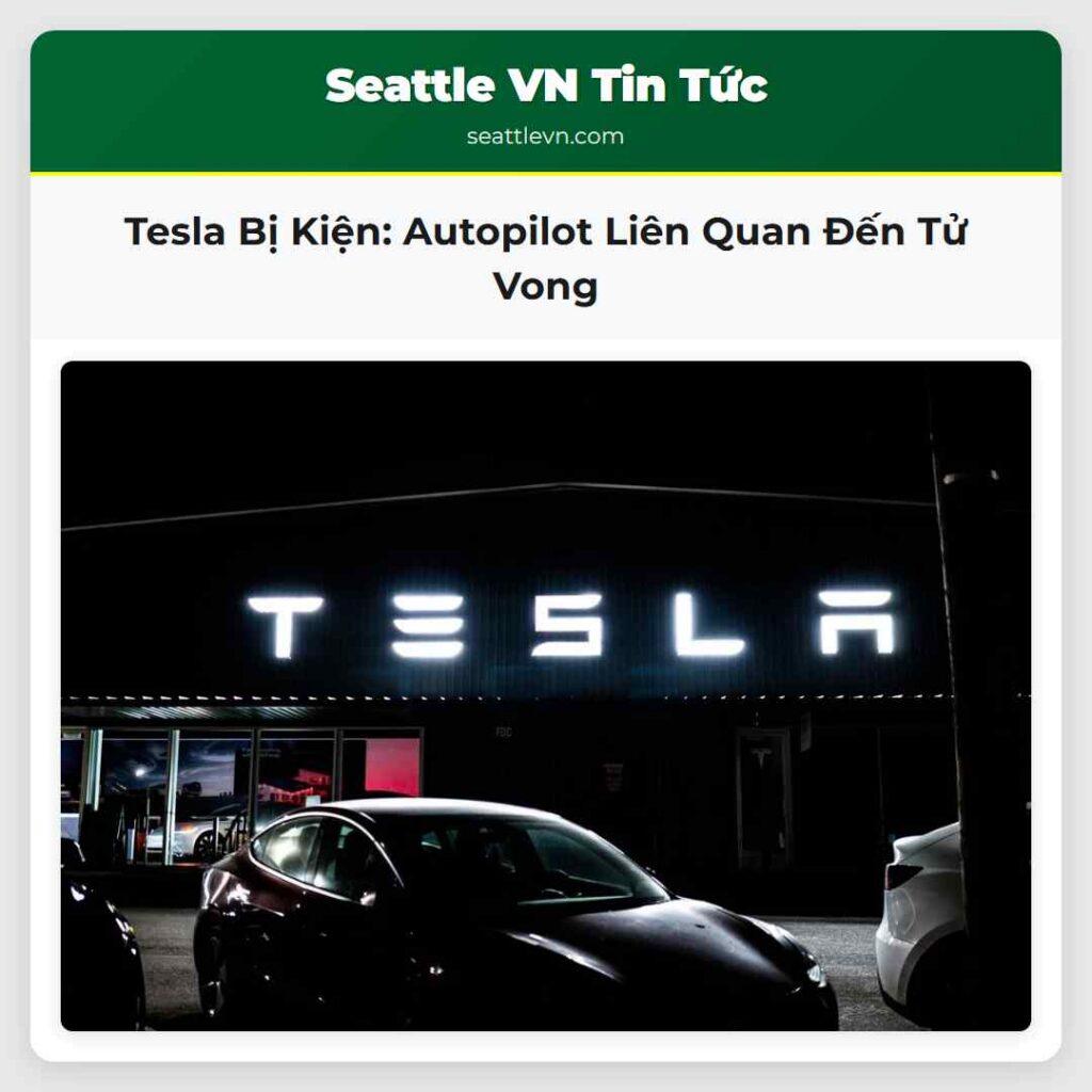 Tesla Bị Kiện: Autopilot Liên Quan Đến Tử Vong