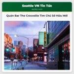 Quán Bar Âm Nhạc Biểu Tượng The Crocodile Tìm Chủ Sở Hữu Mới