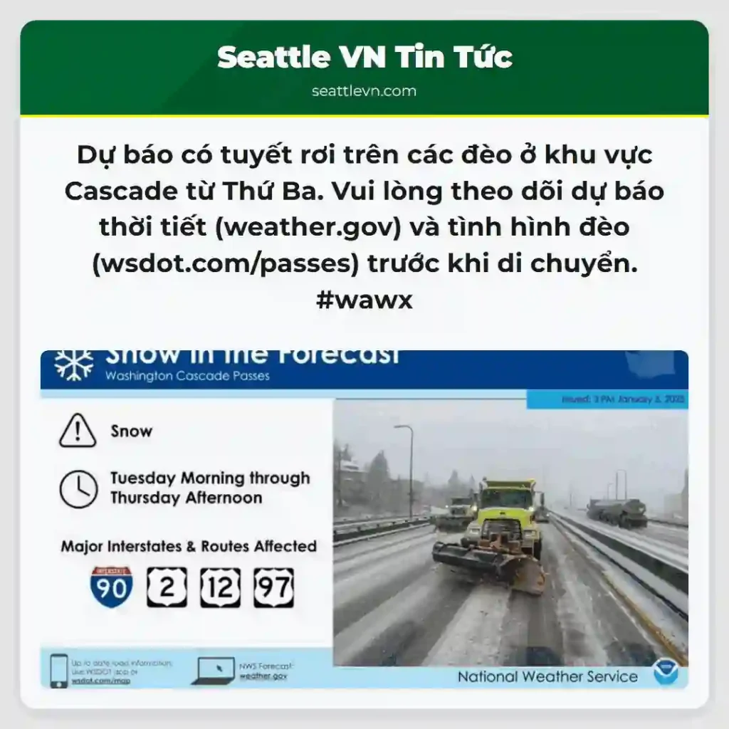 Báo tuyết! Đi đèo Cascade cẩn thận!