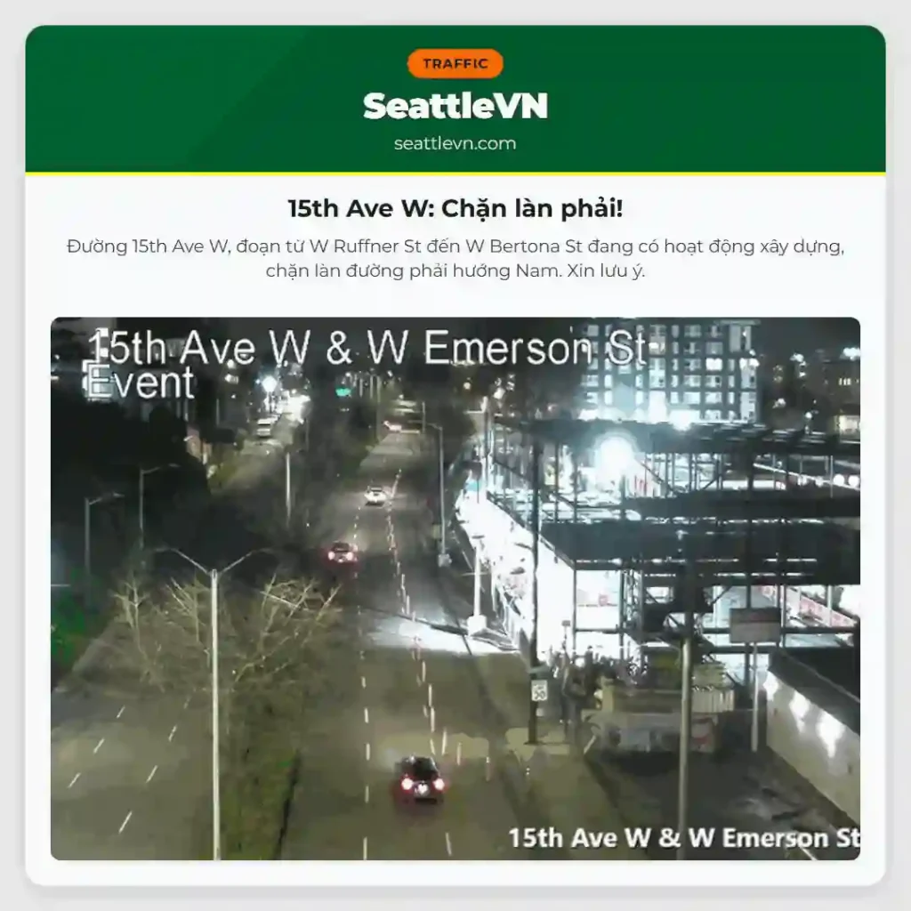 15th Ave W: Chặn làn phải!