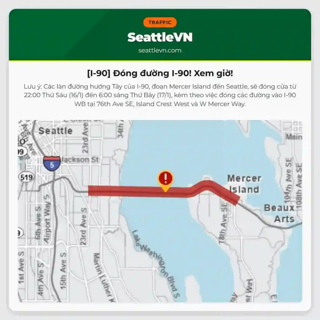 [I-90] Đóng đường I-90! Xem giờ!