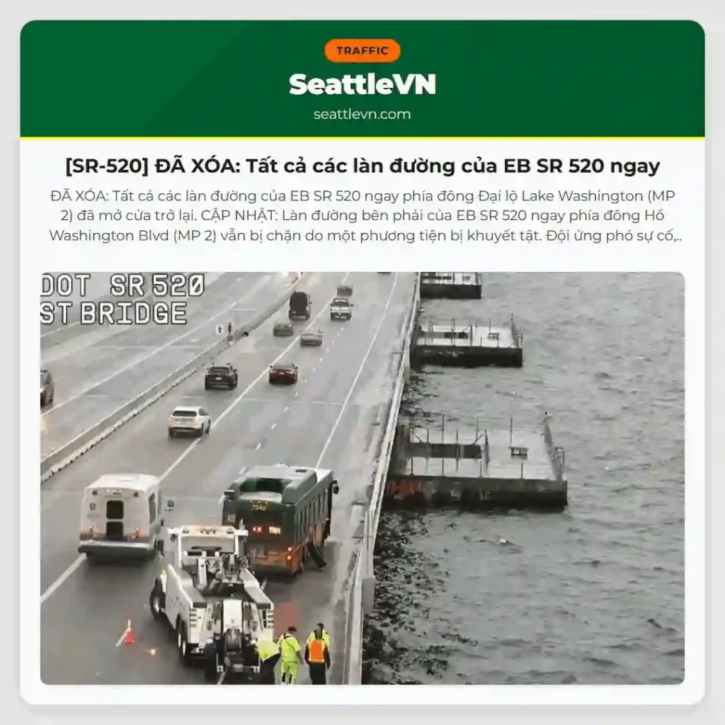 [SR-520] ĐÃ XÓA: Tất cả các làn đường của EB SR 520 ngay