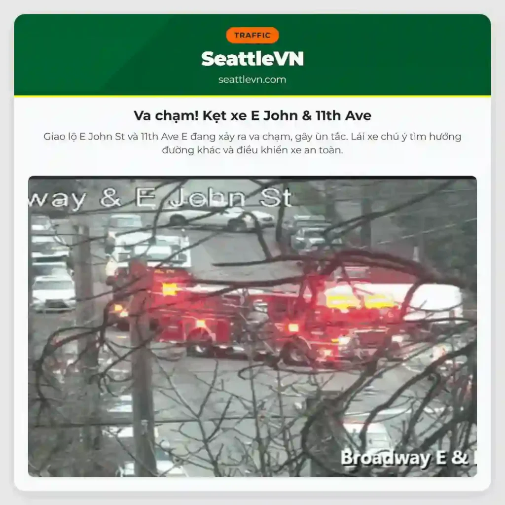 Va chạm! Kẹt xe E John & 11th Ave