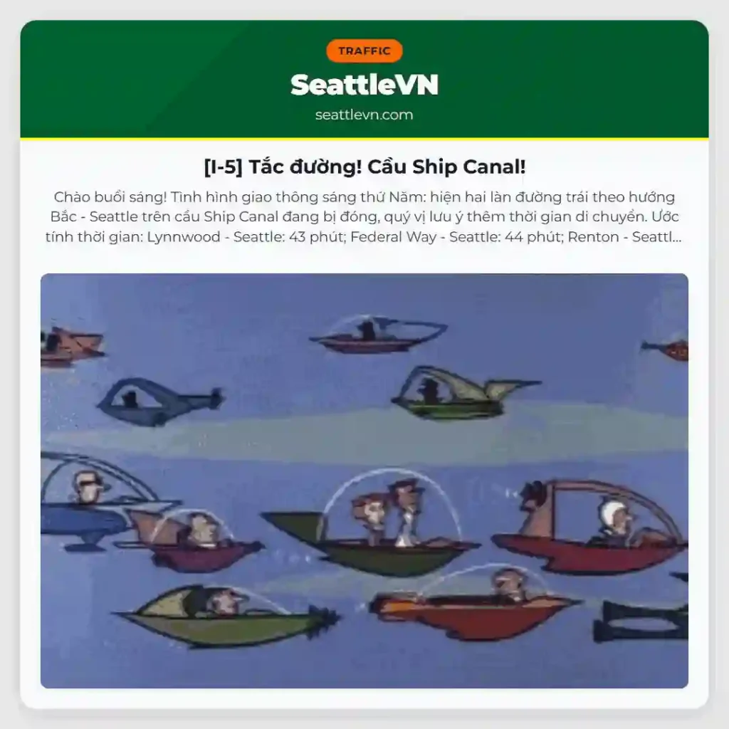 [I-5] Tắc đường! Cầu Ship Canal!