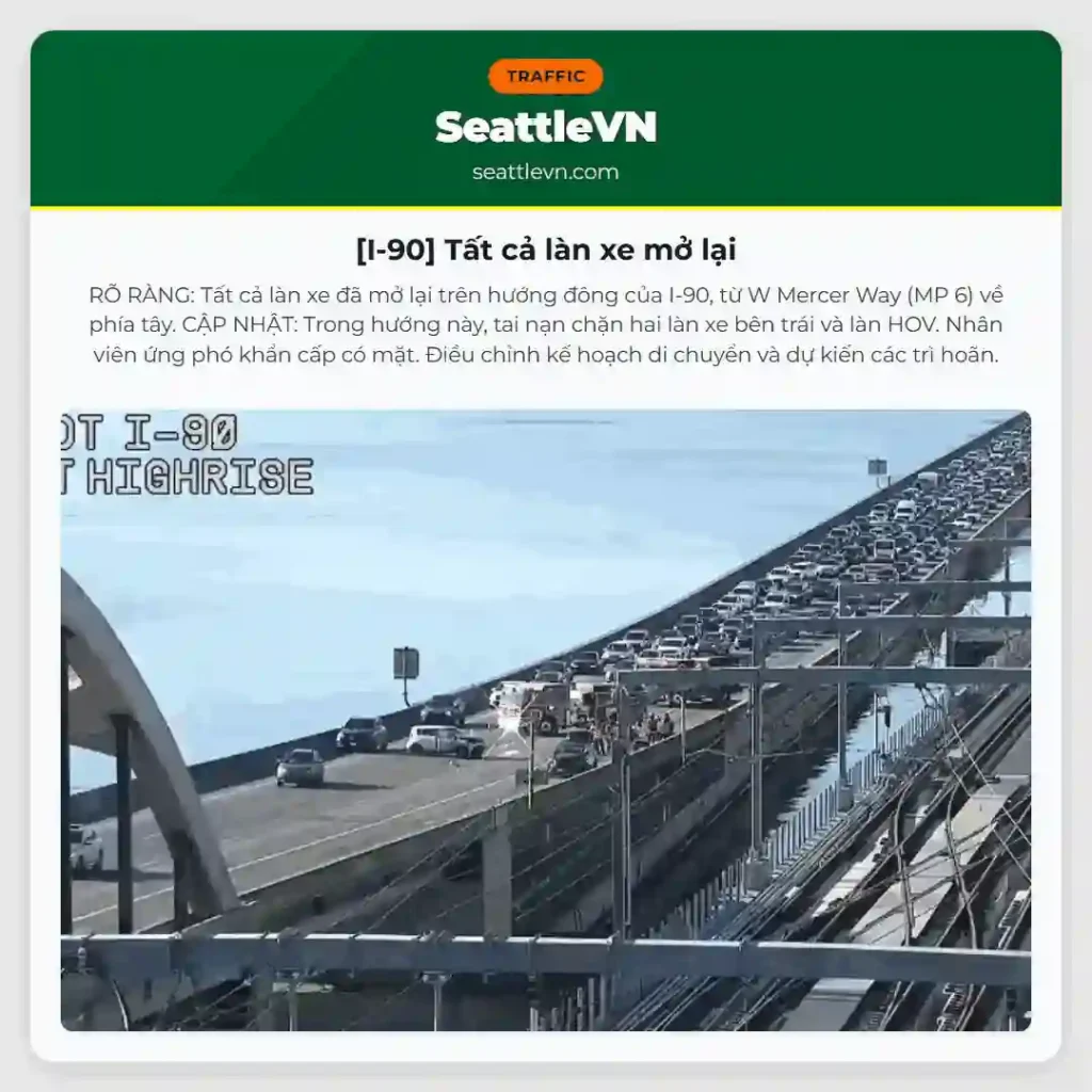 [I-90] Tất cả làn xe mở lại