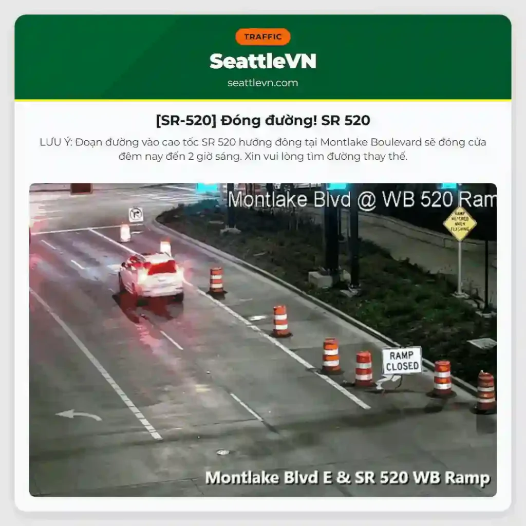 [SR-520] Đóng đường! SR 520