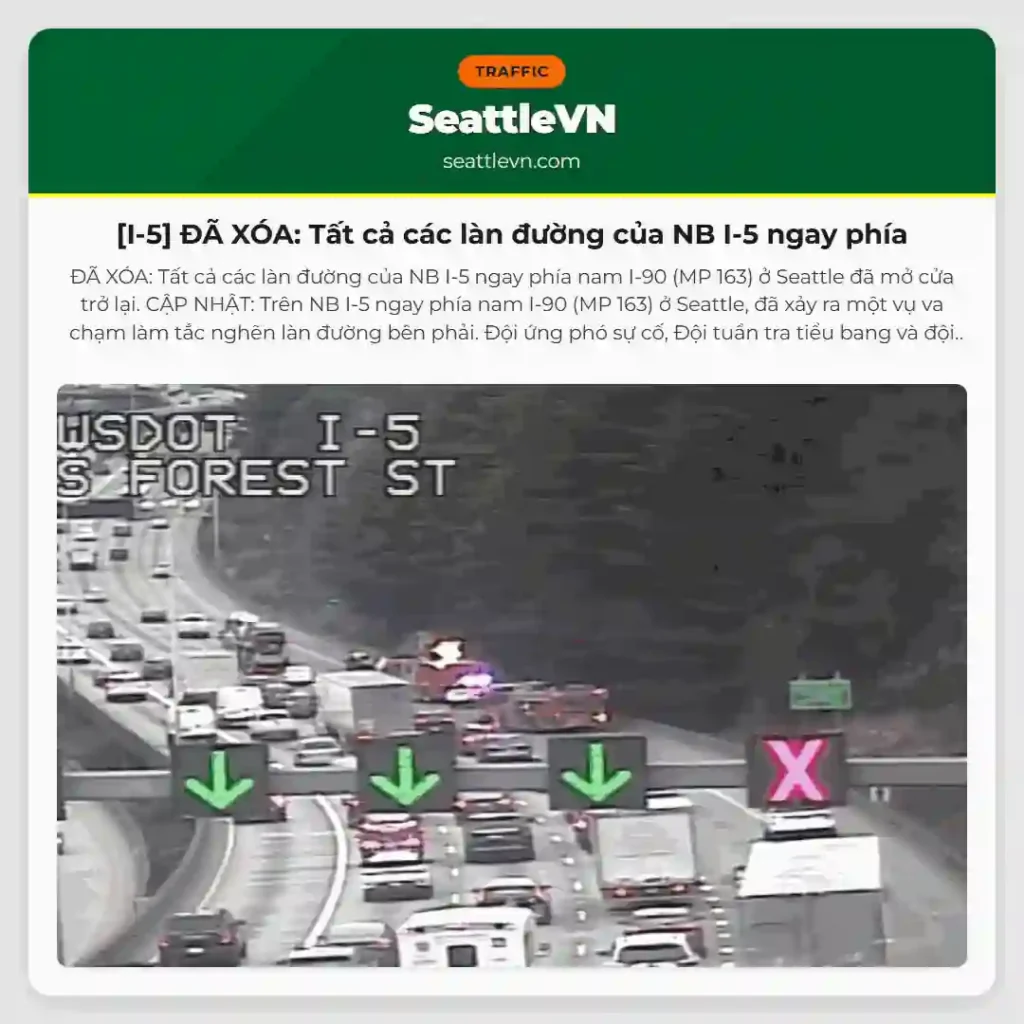 [I-5] ĐÃ XÓA: Tất cả các làn đường của NB I-5 ngay phía