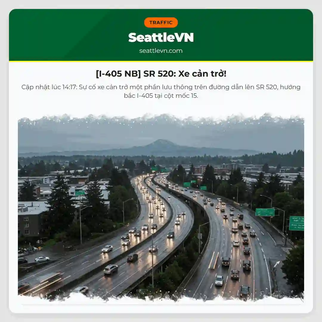 [I-405 NB] SR 520: Xe cản trở!