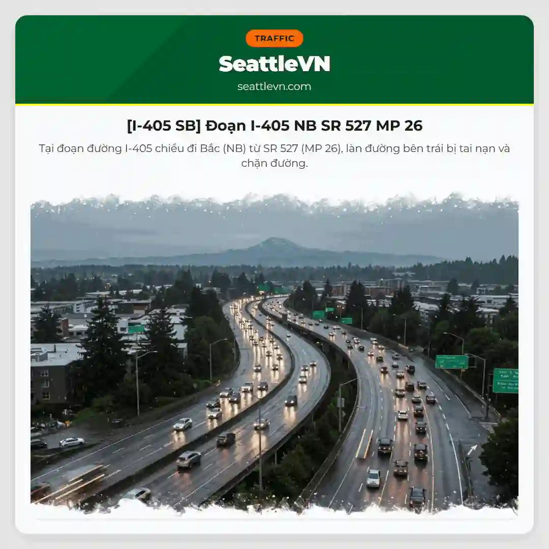 [I-405 SB] Đoạn I-405 NB SR 527 MP 26