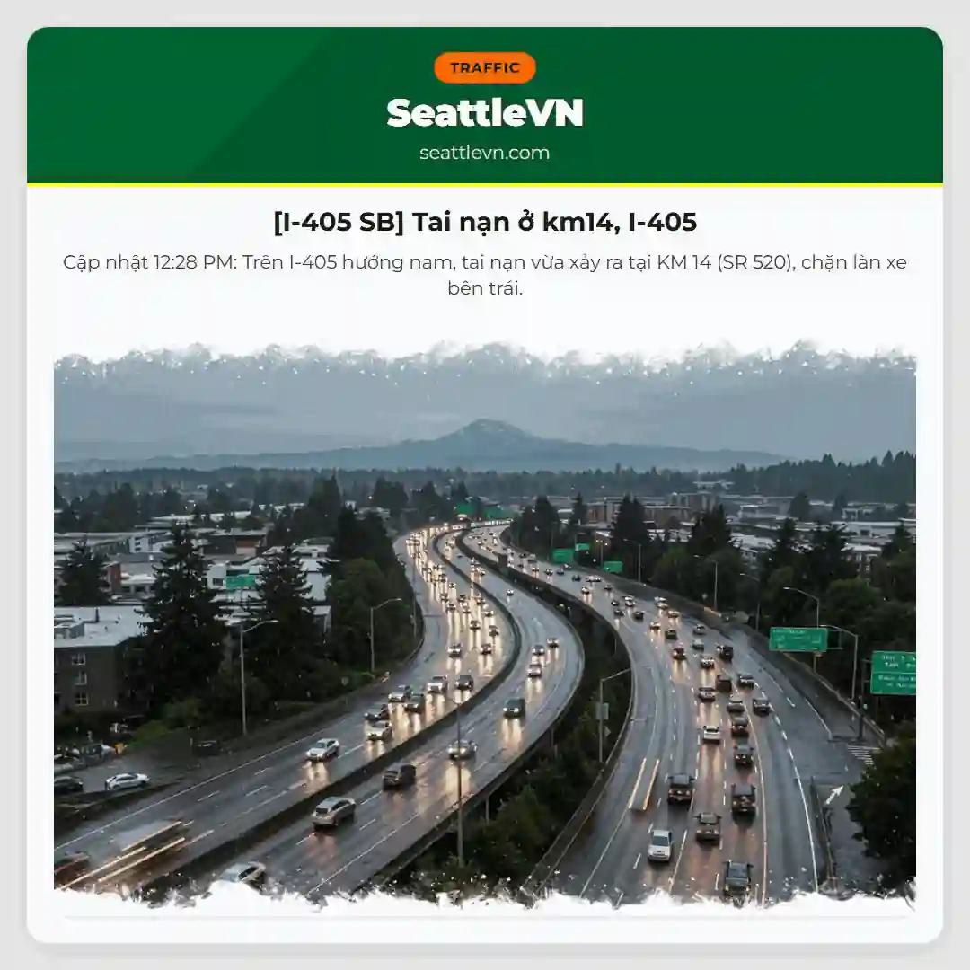 [I-405 SB] Tai nạn ở km14, I-405
