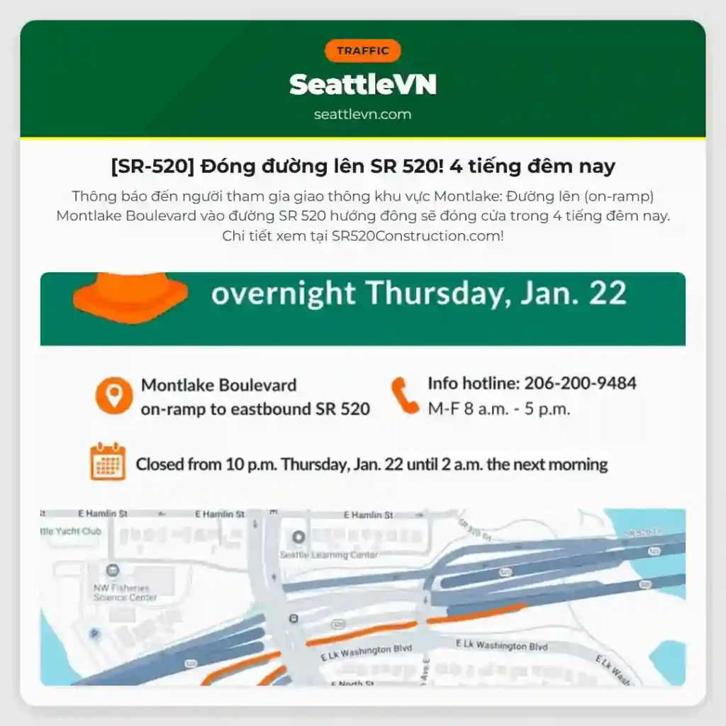 [SR-520] Đóng đường lên SR 520! 4 tiếng đêm nay