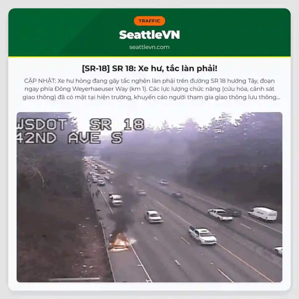 [SR-18] SR 18: Xe hư, tắc làn phải!