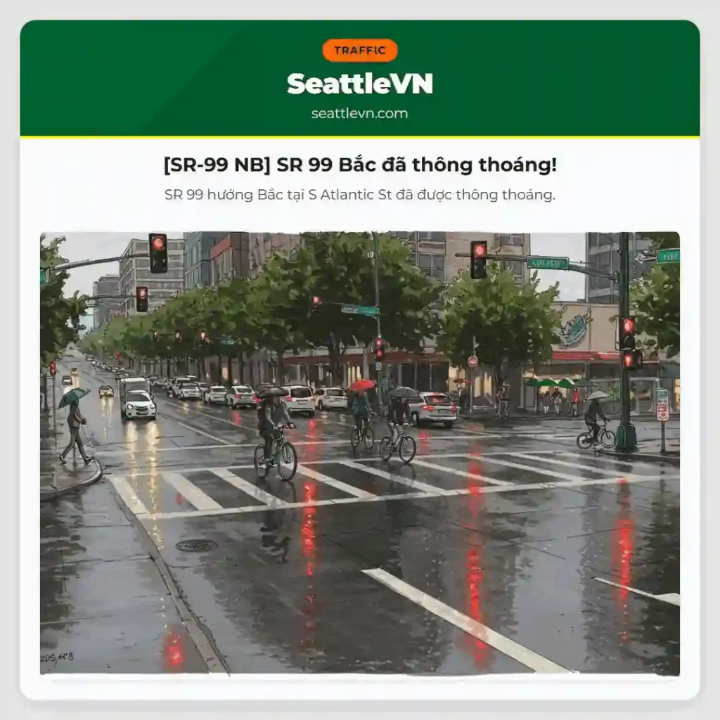[SR-99 NB] SR 99 Bắc đã thông thoáng!