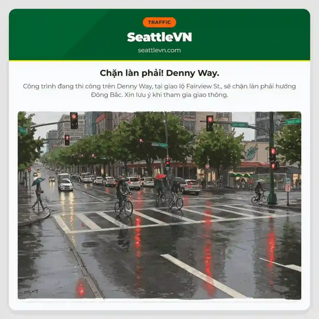 Chặn làn phải! Denny Way.