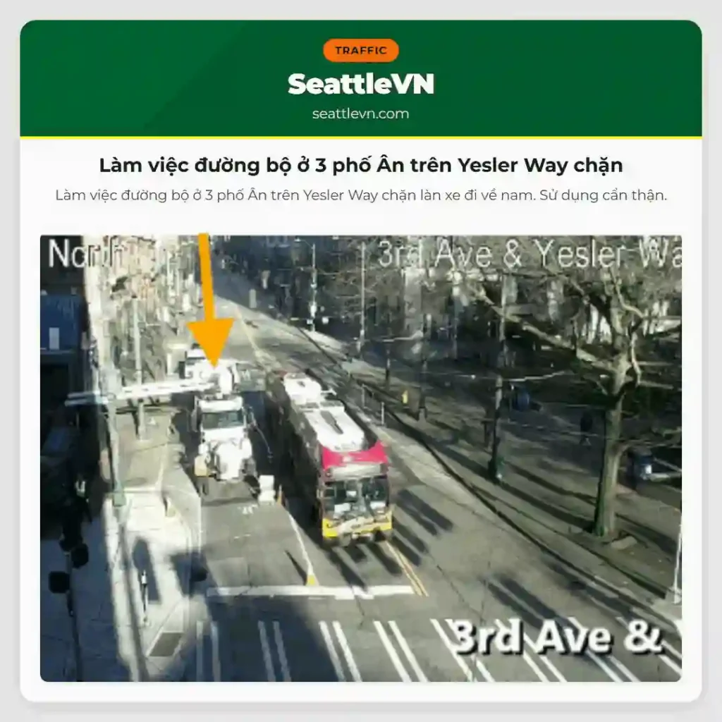 Làm việc đường bộ ở 3 phố Ân trên Yesler Way chặn