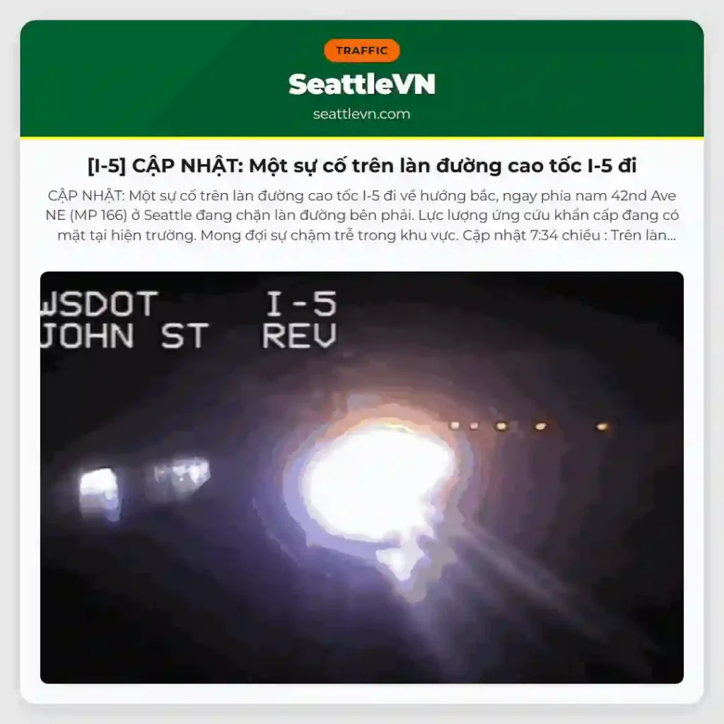 [I-5] CẬP NHẬT: Một sự cố trên làn đường cao tốc I-5 đi