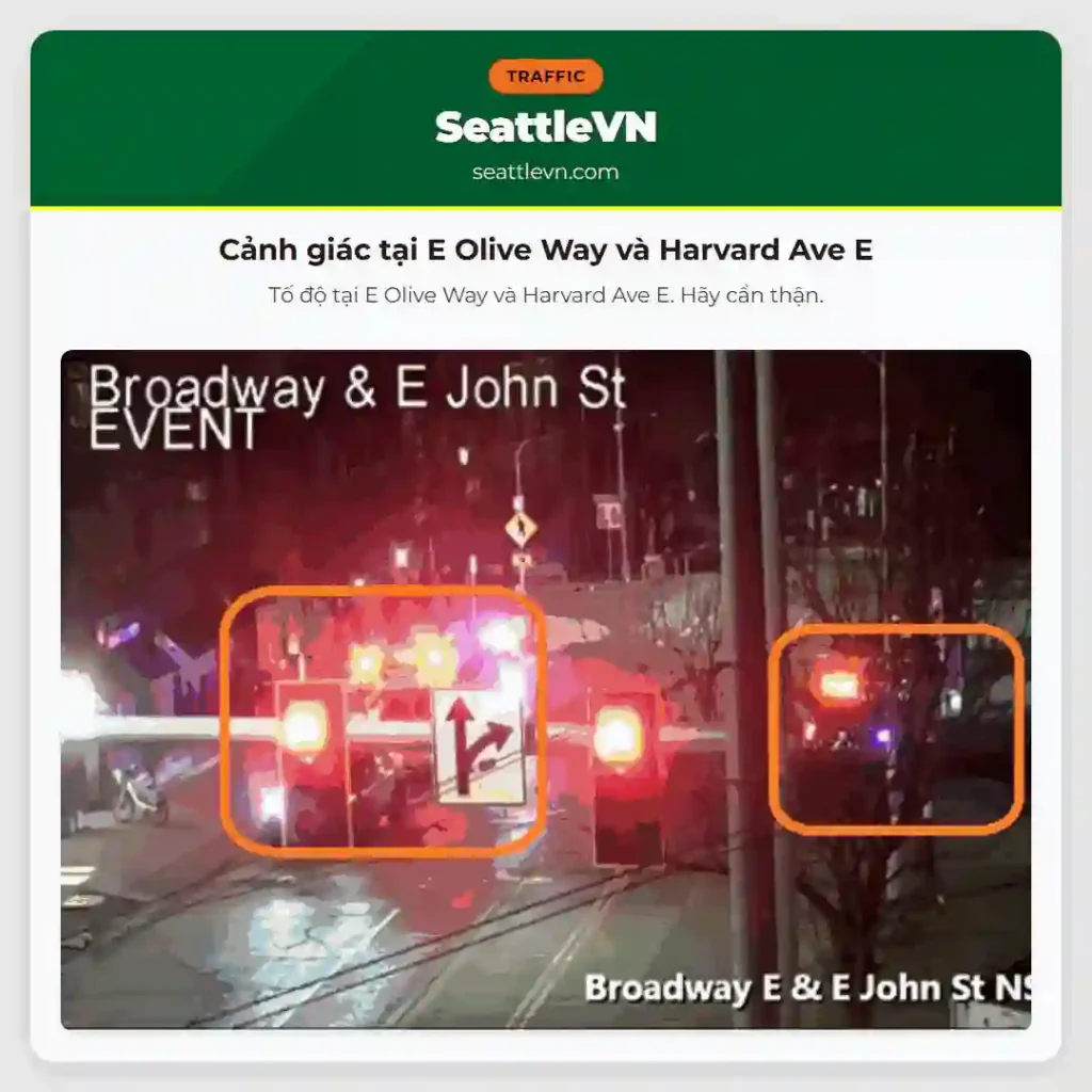 Cảnh giác tại E Olive Way và Harvard Ave E