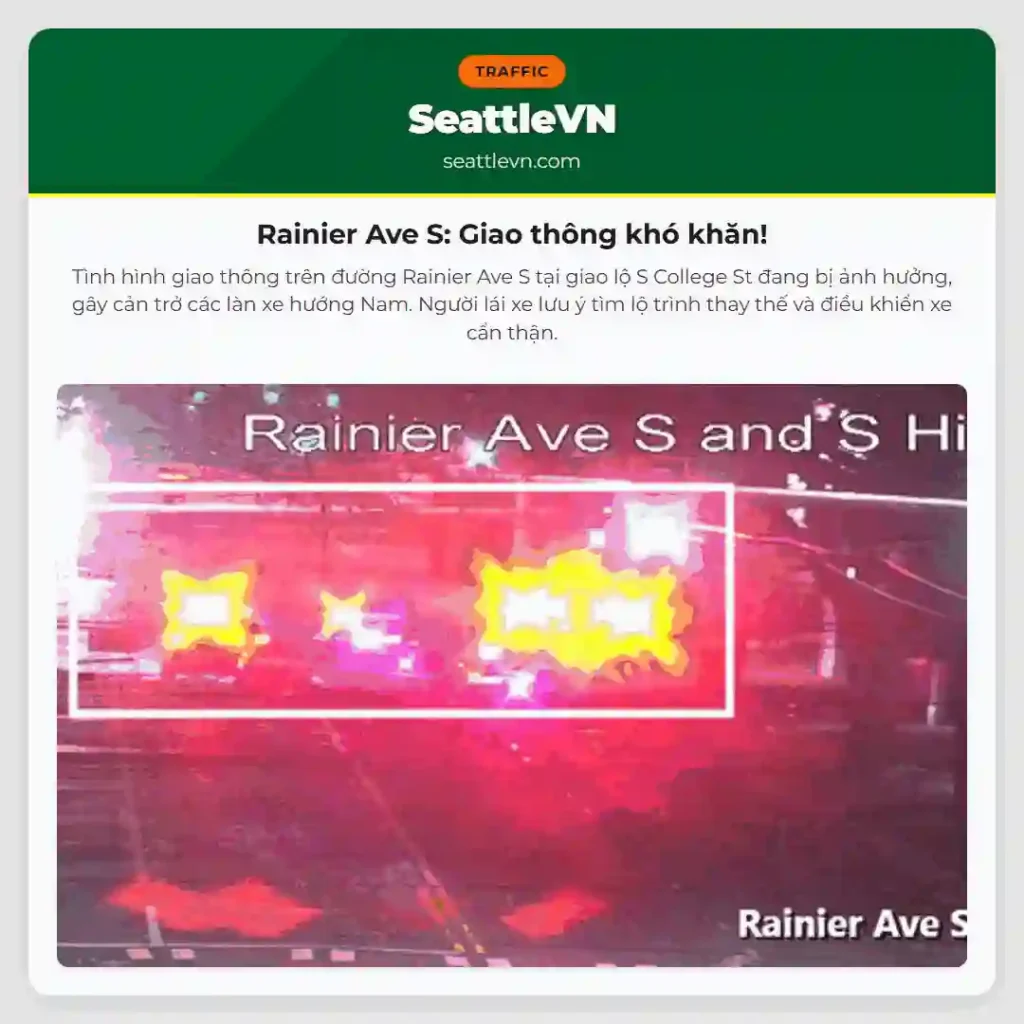 Rainier Ave S: Giao thông khó khăn!