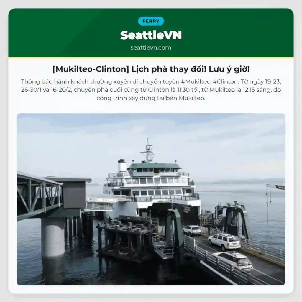 [Mukilteo-Clinton] Lịch phà thay đổi! Lưu ý giờ!