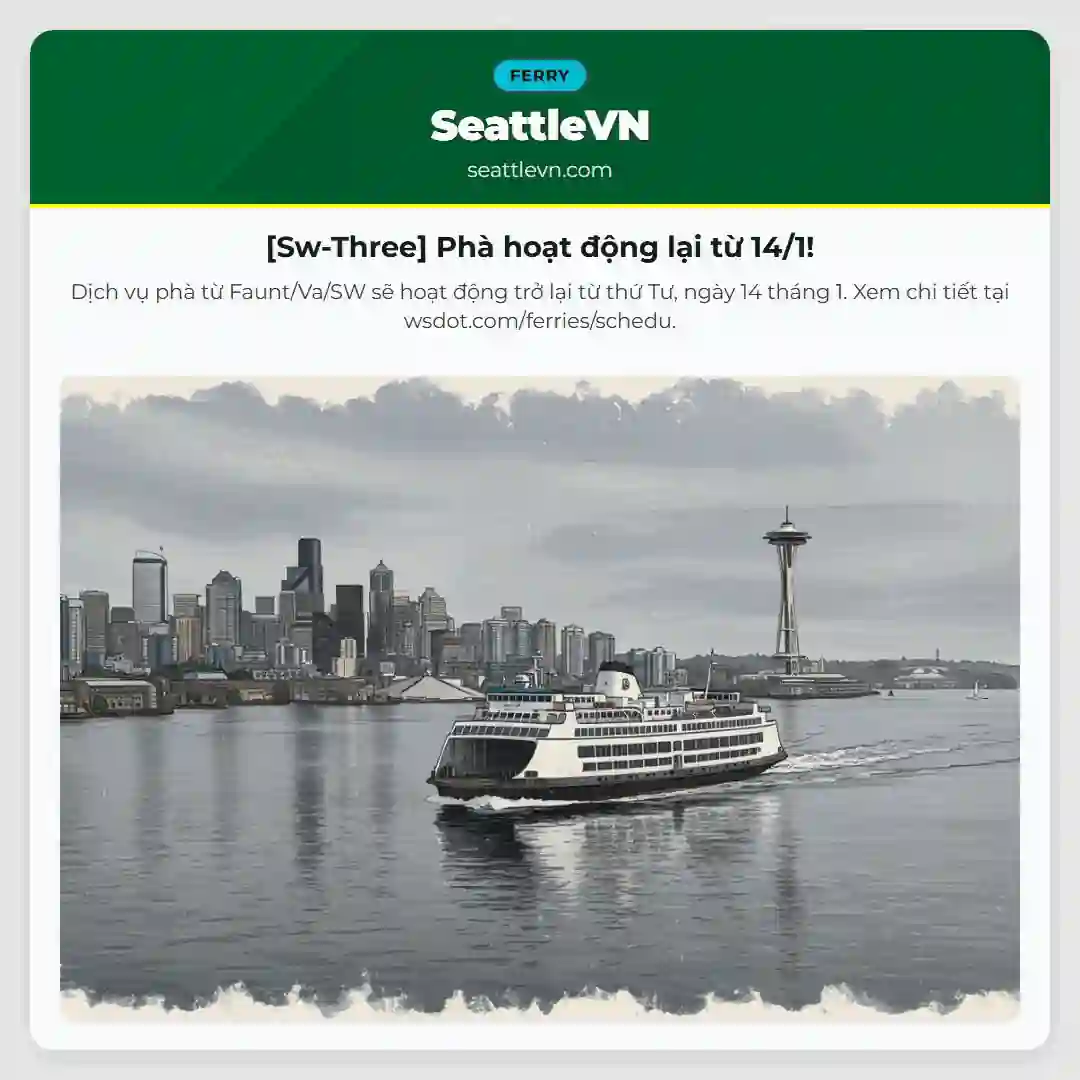 [Sw-Three] Phà hoạt động lại từ 14/1!