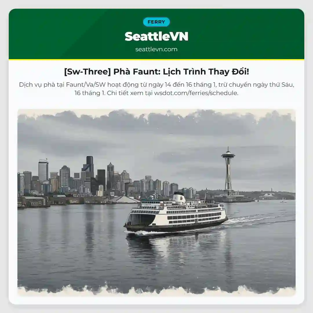 [Sw-Three] Phà Faunt: Lịch Trình Thay Đổi!