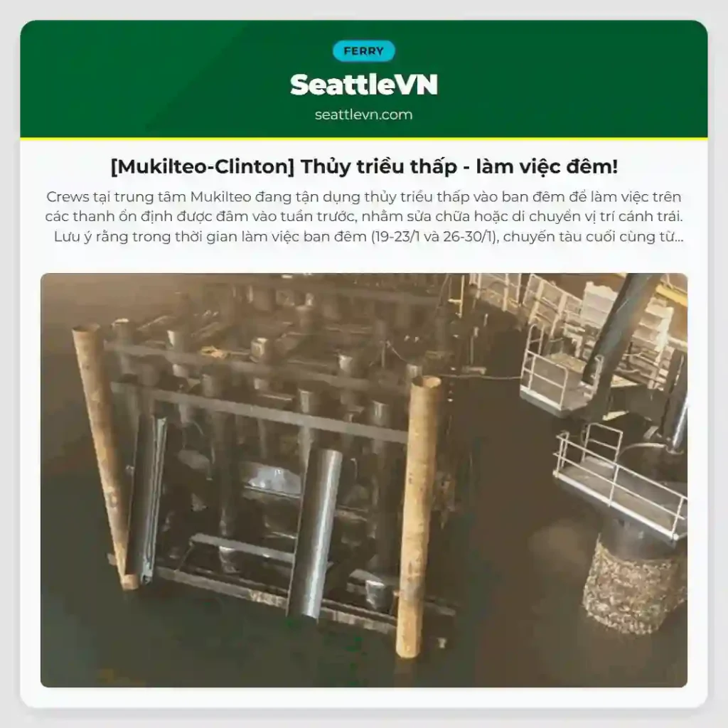 [Mukilteo-Clinton] Thủy triều thấp - làm việc đêm!