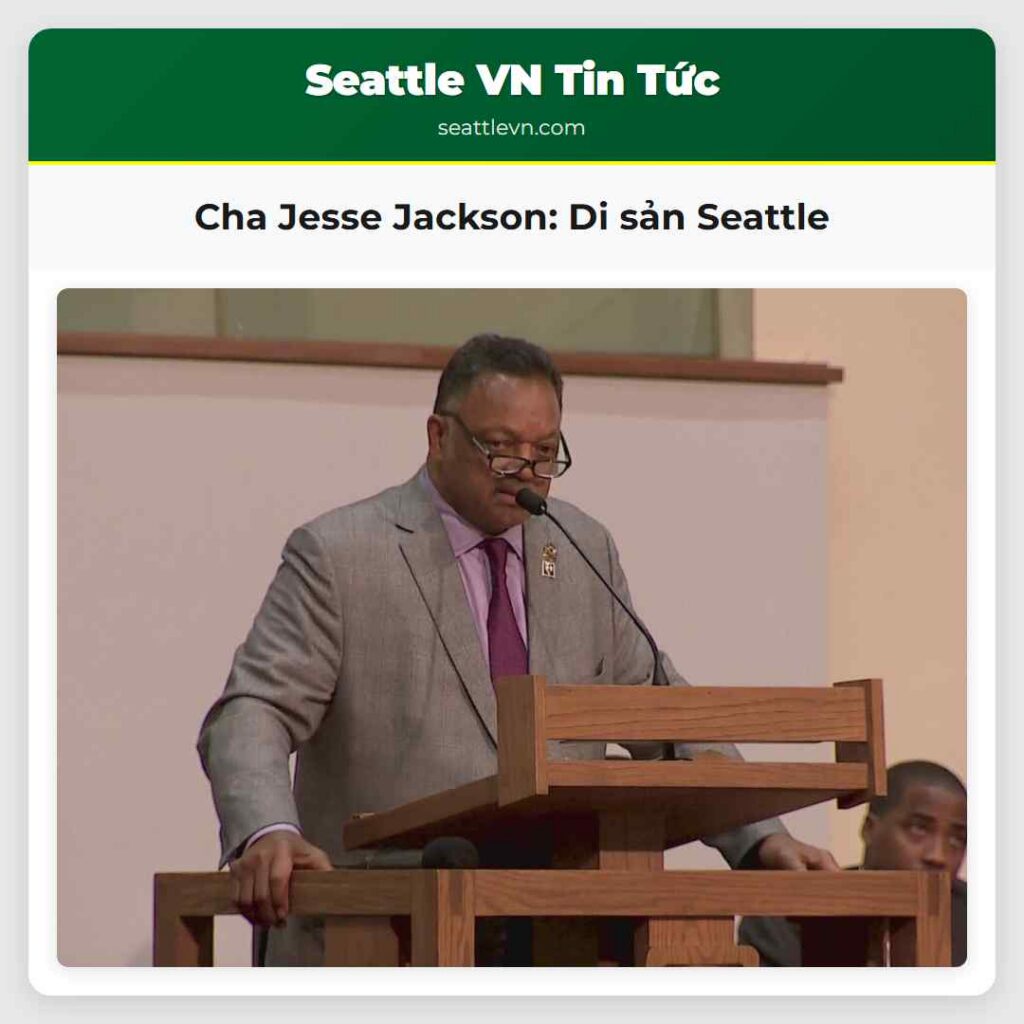 Cha Jesse Jackson: Di sản Seattle