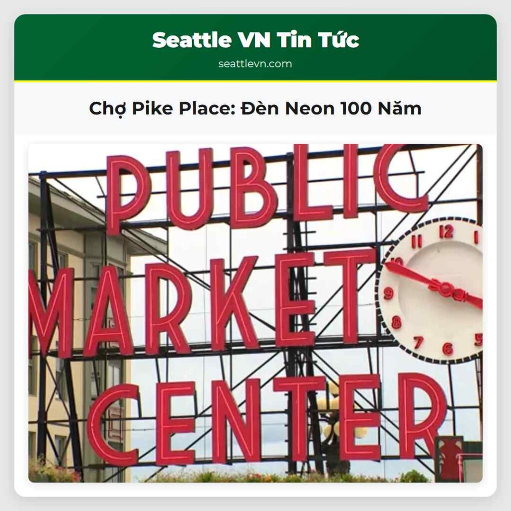 Chợ Pike Place: Đèn Neon 100 Năm