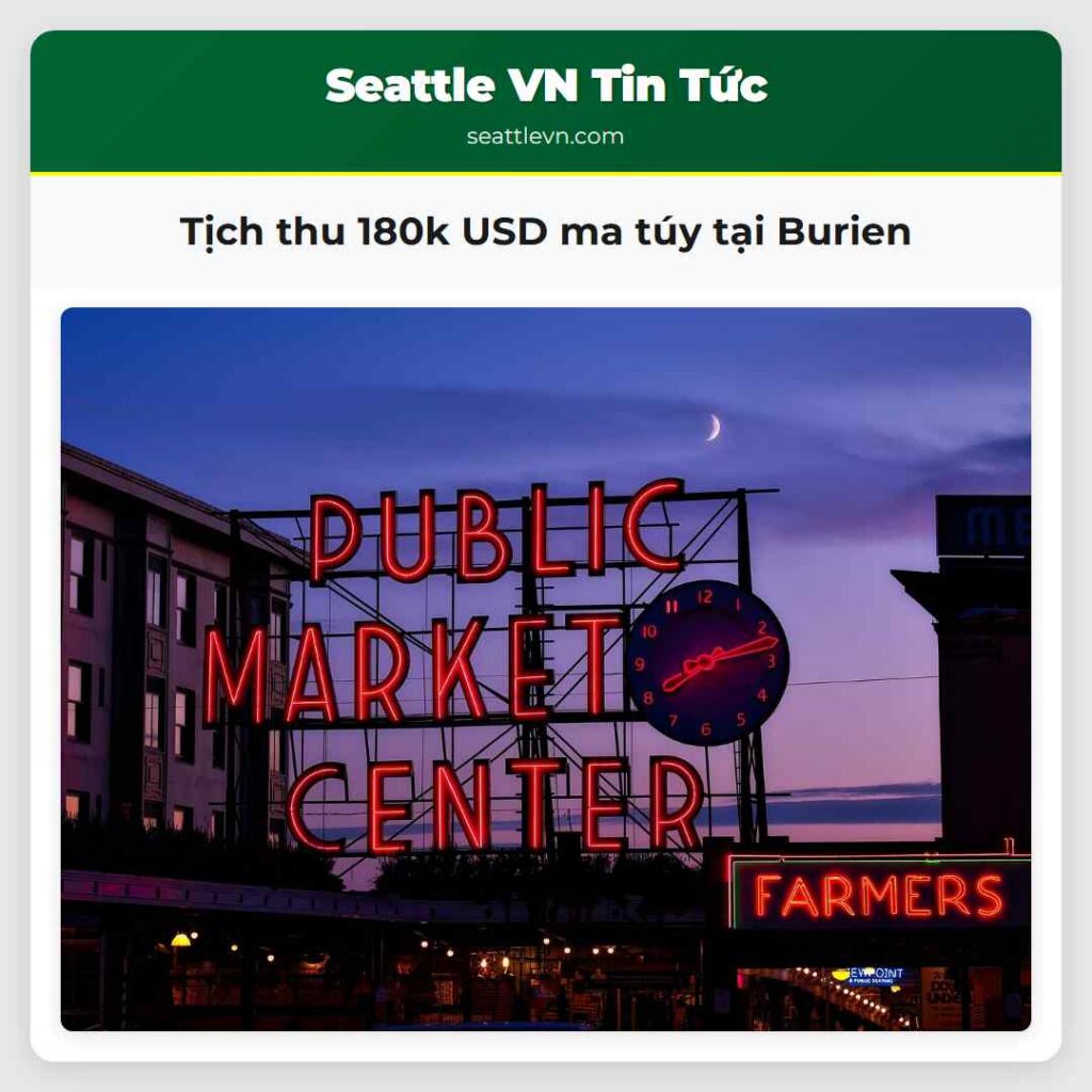 Tịch thu 180k USD ma túy tại Burien