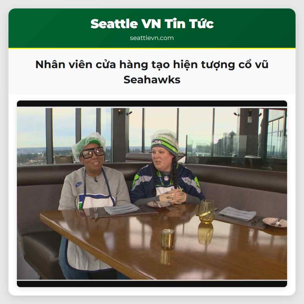 Nhân viên cửa hàng tạo hiện tượng cổ vũ Seahawks