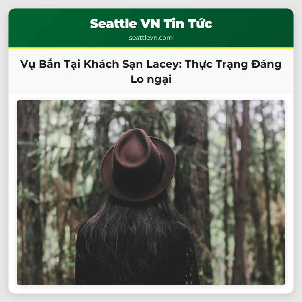 Vụ Bắn Tại Khách Sạn Lacey: Thực Trạng Đáng Lo