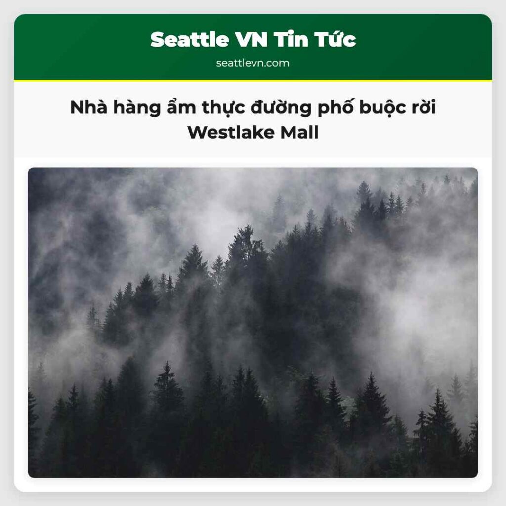 Nhà hàng ẩm thực đường phố buộc rời Westlake Mall