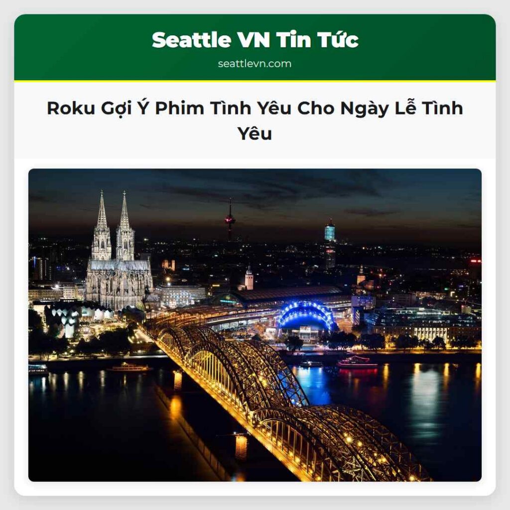 Roku Gợi Ý Phim Tình Yêu Cho Ngày Lễ Tình Yêu