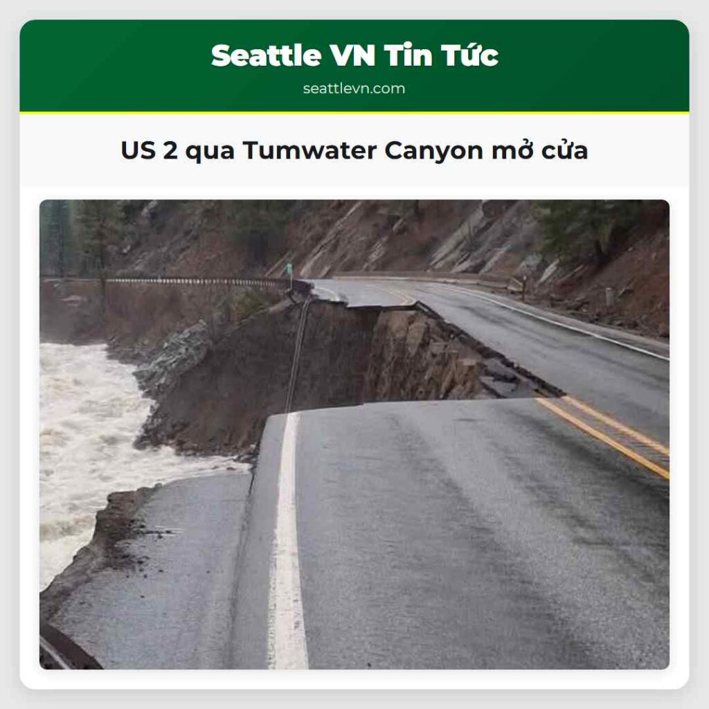 US 2 qua Tumwater Canyon mở cửa