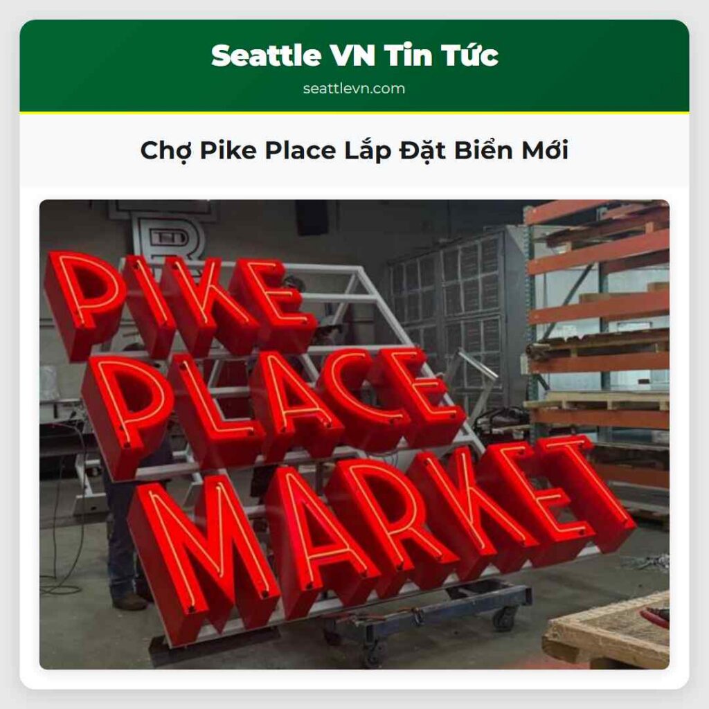 Chợ Pike Place Lắp Đặt Biển Mới