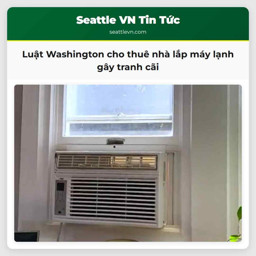 Luật Washington cho thuê nhà lắp máy lạnh gây