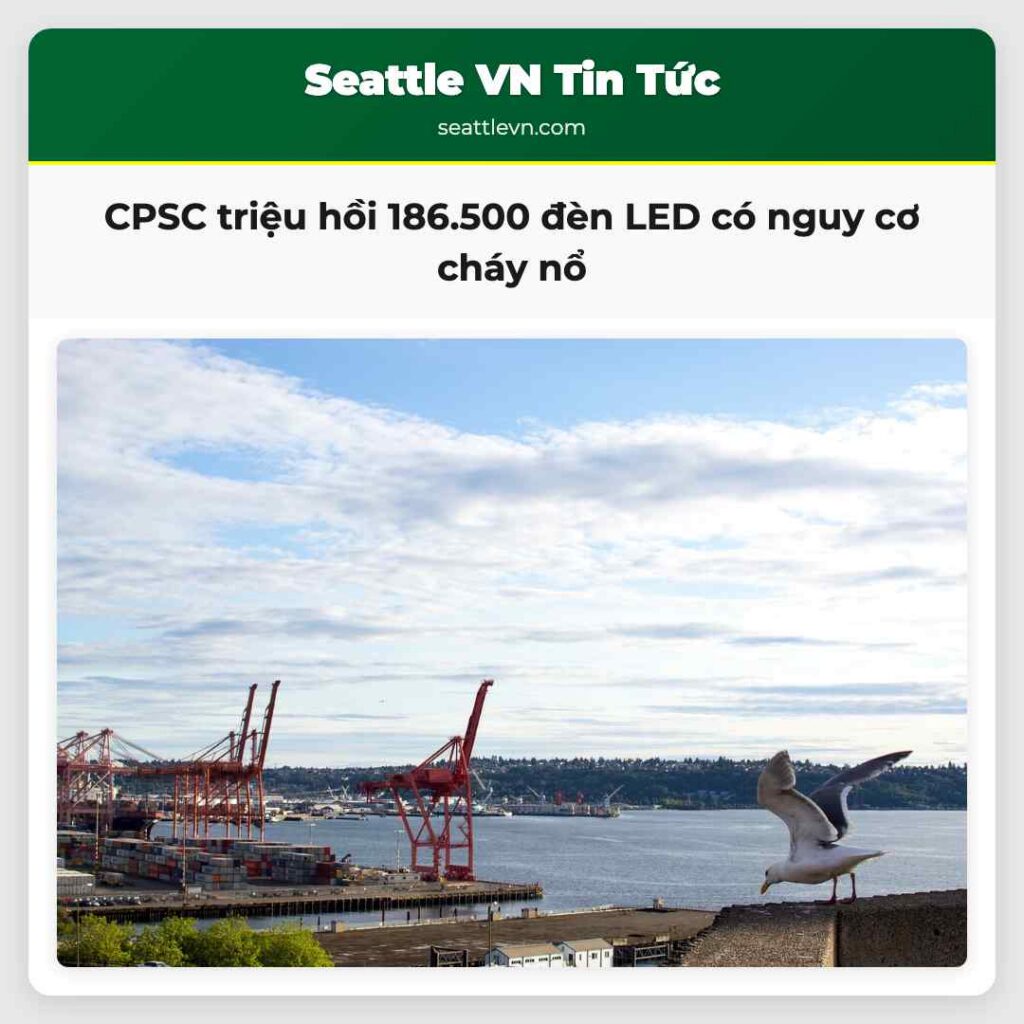 CPSC triệu hồi 186.500 đèn LED có nguy cơ cháy nổ