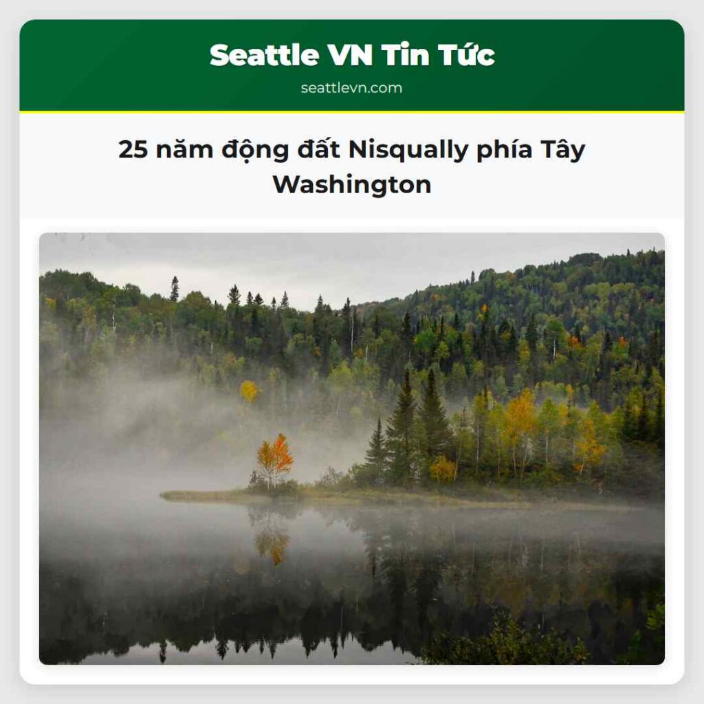 25 năm động đất Nisqually phía Tây Washington