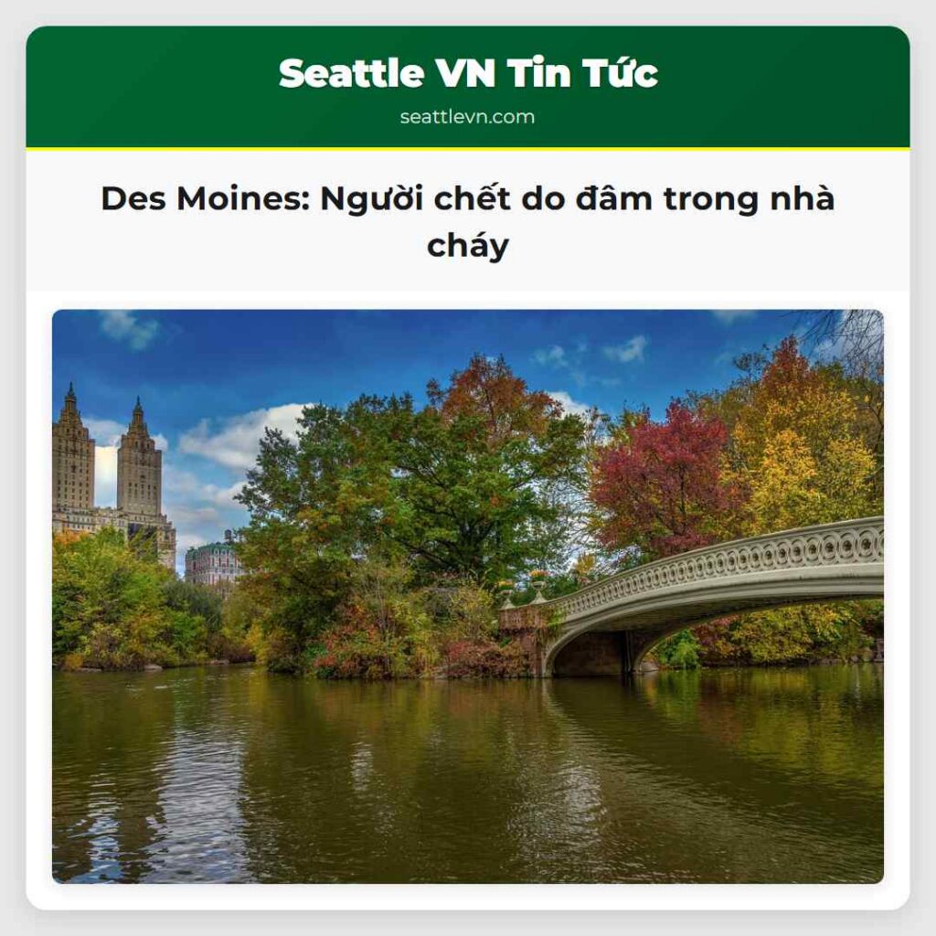 Des Moines: Người chết do đâm trong nhà cháy