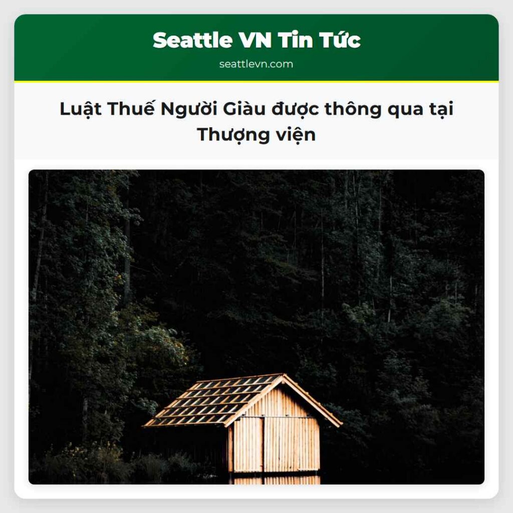 Luật Thuế Người Giàu được thông qua tại Thượng