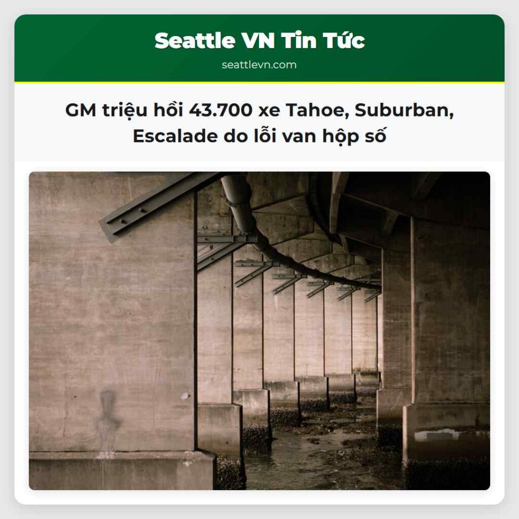 GM triệu hồi 43.700 xe Tahoe, Suburban, Escalade