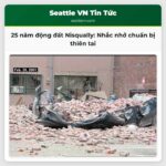 Sự kiện tưởng niệm 25 năm động đất Nisqually Nhắc nhở về chuẩn bị cho thiên tai