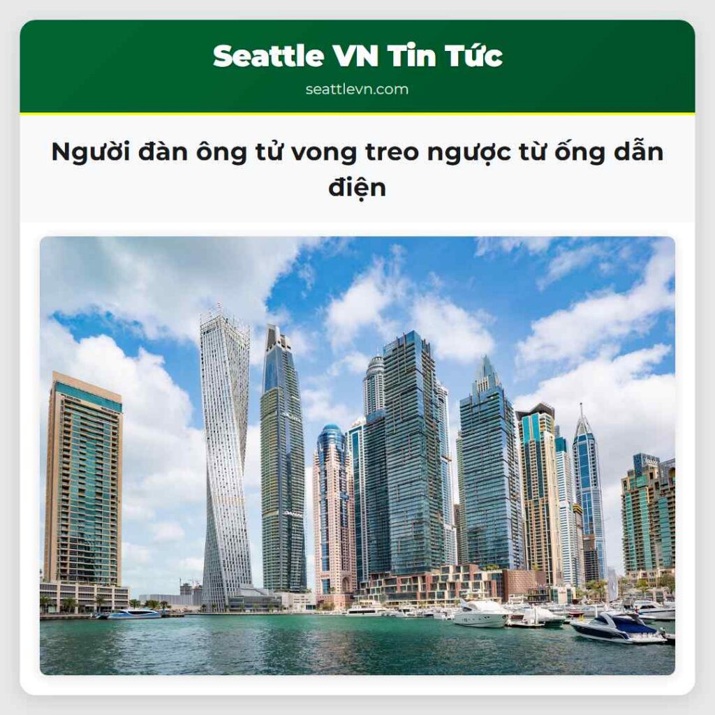 Người đàn ông tử vong treo ngược từ ống dẫn điện