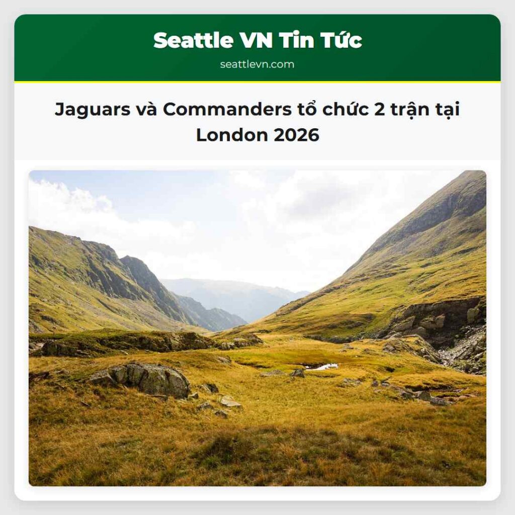 Jaguars và Commanders tổ chức 2 trận tại London