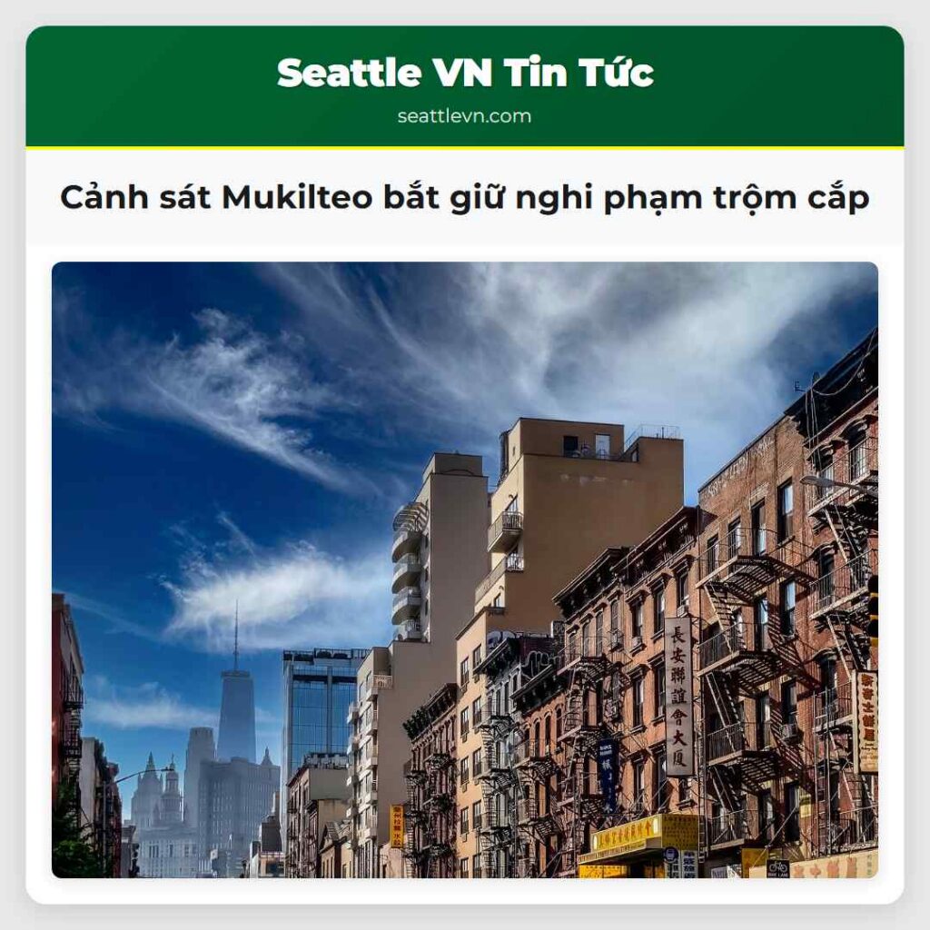 Cảnh sát Mukilteo bắt giữ nghi phạm trộm cắp