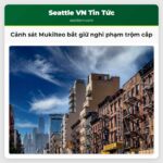 Cảnh sát Mukilteo bắt giữ nghi phạm liên quan đến nhiều vụ trộm cắp