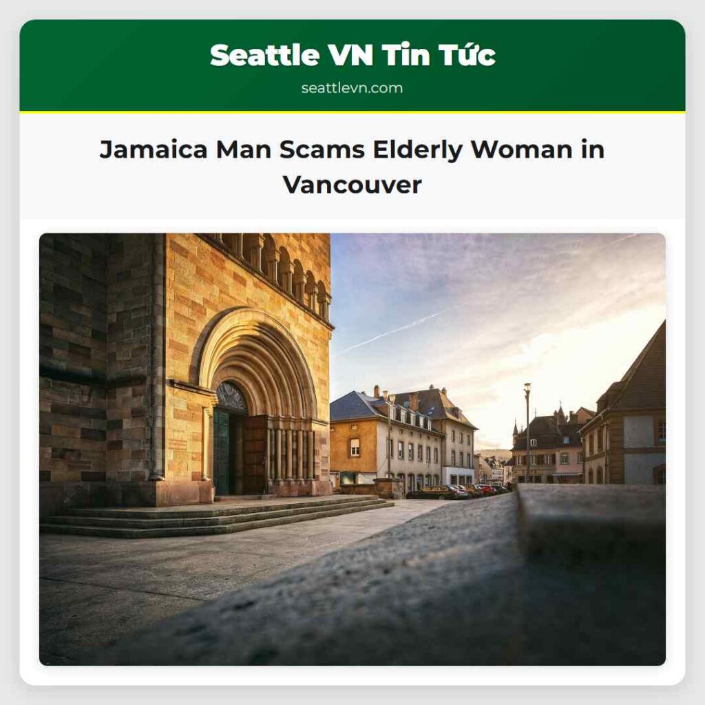Jamaica Man Scams Elderly Woman in Vancouver
